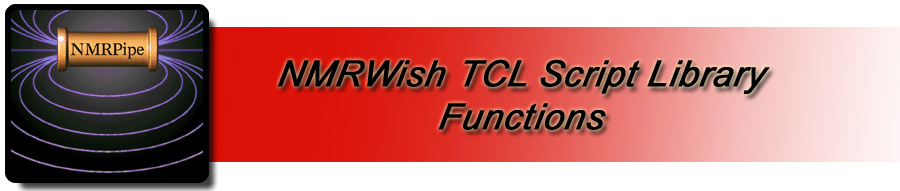 NMRWish TCL Library Procedures
